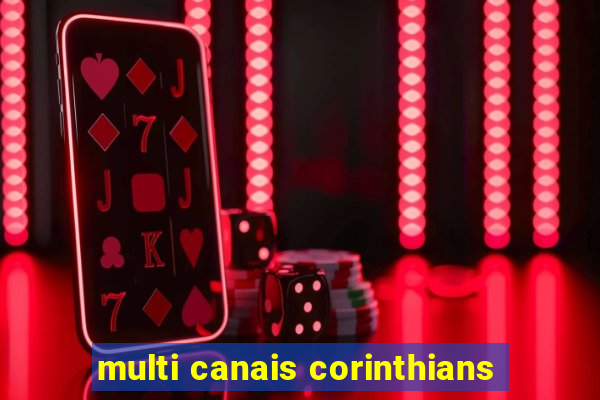 multi canais corinthians